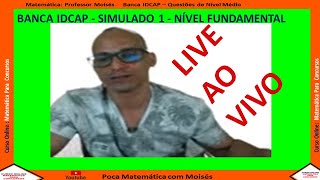 Live  Simuldo 1  Matemática da Banca IDCAP  Nível Fundamental [upl. by Xela]