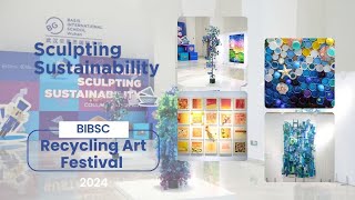 BASIS International amp Bilingual Schools China  Sculpting Sustainability  Recycled Art 2024 [upl. by Nehttam]