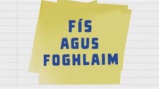 Fís agus Foghlaim  Físeán 46  Dobhriathra AmaLaethanta Na Seachtaine [upl. by Eineeuq898]