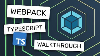 Webpack 5 and Typescript Project Setup Walkthrough [upl. by Chadbourne]