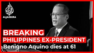 Former Philippine president Benigno Aquino dies at age of 61 [upl. by Yrebmik]