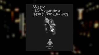 Masego  I Do Everything More For Cruisin [upl. by Yrrehc]