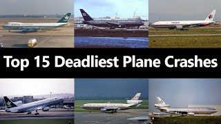 Top 15 Deadliest Plane Crashes in History [upl. by Fasano732]