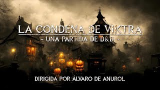 Dungeons amp Dragons Ravenloft  La condena de Viktra  Capítulo 5 y FINAL [upl. by Jelene]