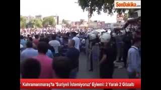 Kahramanmaraşta Suriyeli Gerginliği  13 Temmuz 2014  Eylemi [upl. by Allsun]