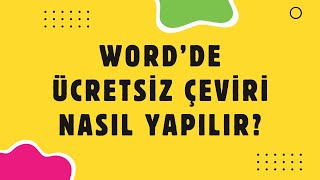 Word ile Ücretsiz Bütün Dillere Çeviri Nasıl Yapılır [upl. by Eerased]