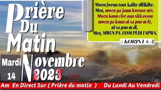 Prière du matin Frere Bigot Luxoner en direct Mardi 14 Novembre 2023 gen espoir nan Bondieu [upl. by Atibat331]