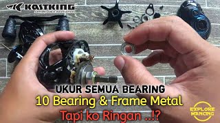 Kastking Crixus Armor X Bongkar amp Ukur semua bearing [upl. by Nnaesor]