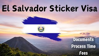 El Salvador Visa Kase Apply Kare El Salvador Sticker Visa Kase Apply Kare El Salvador Visa Process [upl. by Eibbob583]