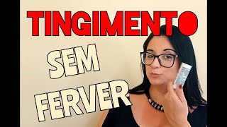 TINGIMENTO SEM FERVER Para economizar gás [upl. by Ilene173]