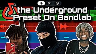 The Underground Preset For Bandlab 🔥 [upl. by Harneen]