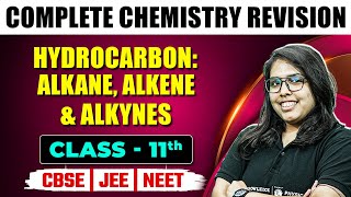 HYDROCARBON ALKANE ALKENE amp ALKYNES Part 2  Complete Chapter Revision  Chemistry  Class 11 [upl. by Carlson]