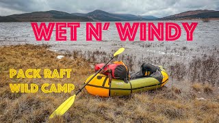 Wet and Windy  Packraft Wild Camping  Naturehike Cloud Peak 2  Anfibio Rebel 2K [upl. by Nomelif]