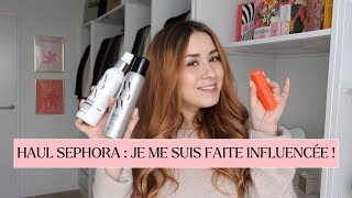 HAUL SEPHORA  JE ME SUIS TOTALEMENT FAITE INFLUENCÉE PAR LES RÉSEAUX  😝✨ [upl. by Chaffinch]