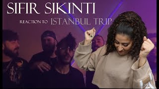 İstanbul Trip  Sıfır Sıkınt feat Muşta amp Şehinşah amp SvA  Reaction [upl. by Enyamrahc998]