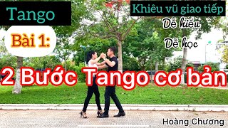 Hướng dẫn 2 bước tango cơ bản Bài 1 [upl. by Kurtzman511]