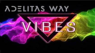 Adelitas Way  Vibes Lyric Video [upl. by Hobey]