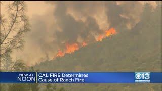 Investigators Determine Cause Of Ranch Fire [upl. by Bower]