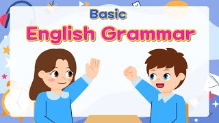 Basic English Grammar for Kids  Part 1  Unit 16  Grammar Tips [upl. by Peednam]