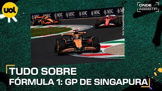 FÃ“RMULA 1 ONDE ASSISTIR Ã€ TRANSMISSÃƒO AO VIVO E HORÃRIO DO GP DE SINGAPURA [upl. by Rachaba]