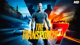 The Transporter 7 2025 Full English Movie  Jason Statham Sylvester Stallone  Review And Facts [upl. by Myrle]