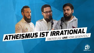 ATHEISMUS IST IRRATIONAL  Überzeuge uns vom Gegenteil 02 [upl. by Shayn426]