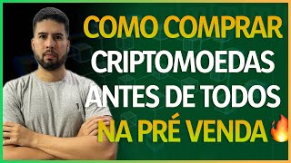 🔥 Pré Venda de criptomoedas como conseguir pegar [upl. by Llevra]