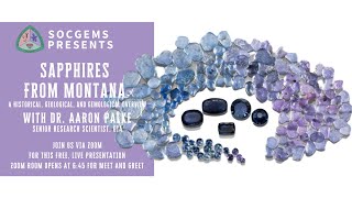 Sapphires From Montana  A Historical Geological and Gemological Overview [upl. by Aciraa]