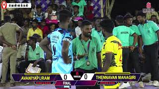 FINAL  THENNAVAN MANAGIRI vs AVANIYAPURAM  VELLAKAL  KABADDI MATCH [upl. by Rednijar994]