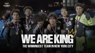 ‘We’re the Best Team in New York City’  We Are King [upl. by Ardath827]