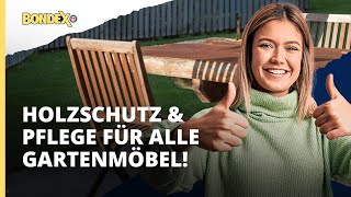 Wie schütze und pflege ich Gartenmöbel aus Holz mit TeakÖl  Anleitung  BONDEX [upl. by Laet]