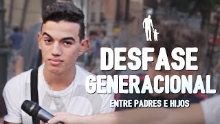 DESFASE GENERACIONAL entre padres e hijos [upl. by Bish]