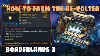 Borderlands 3  How To Farm The ReVolter Legendary Farming Guide [upl. by Gnourt]