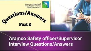 Aramco Safety officer Supervisor Interview Questions  Safety officer Interview Questions Answers [upl. by Adnylam830]