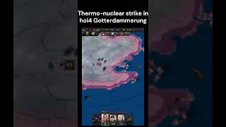 Nuking in hoi4 gotterdammerung be like  ww2 hoi4 hoi4mp military history gaming [upl. by Constant]