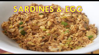 Sardines amp Egg  Sauteed Sardines wEgg [upl. by Ahsilav985]