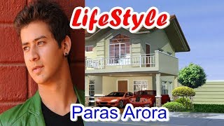 Paras Arora Real Lifestyle Net WorthGirlfriend Salary Houses Cars Education Bio And Family [upl. by Kippar991]