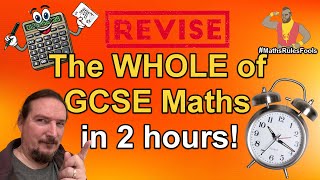 The Whole of GCSE Maths in 2 hours  Higher amp Foundation tier  EDEXCEL  AQA  OCR  WJEC [upl. by Siegel]