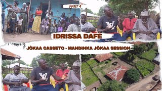 PART 4  Idrissa Dafé  Jôkaa Casseto  Session de Jôkaa en Mandinka  Genie Lyrique Mandinka [upl. by Noyek]