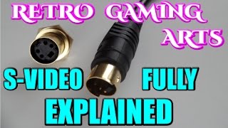 SVideo Fully Explained  RETRO GAMING ARTS [upl. by Bechler]