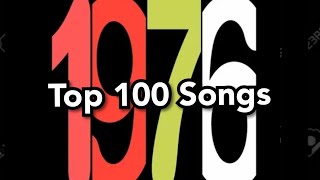 Top 100 Songs of 1976 [upl. by Noirod778]