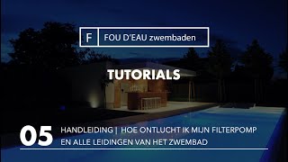 Foudeau zwembaden Tutorial afl 5  filter pomp ontluchten filterpomp draait droog [upl. by Werdn]