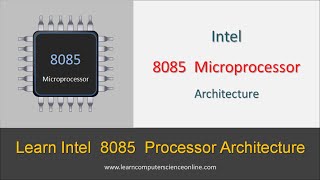 8085 Architecture  Learn Intel 8085 Microprocessor Architecture Step  By  Step [upl. by Arvin]