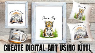 How To Create Digital Art To Sell Online Using Kittl How To Create Printables To Sell On Etsy [upl. by Jany]