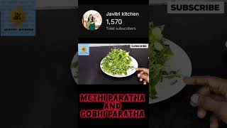 methi paratha and gobhi paratha [upl. by Airpac295]