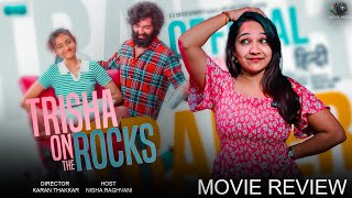 Trisha On The Rocks Movie Review  Krishnadev Yagnik  Janki Bodiwala  Movie Media [upl. by Grizel]