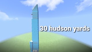 how to build 30 hudson yards minecraft tutorial [upl. by Arhat]