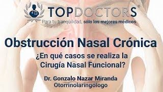 Obstrucción Nasal Crónica ¿En qué casos se realiza la Cirugía Nasal Funcional [upl. by Shaya]