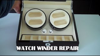 DIY How to repair Watch Winder for checking motor condition and more [upl. by Eliot665]