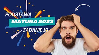 🔴 Matematyka  matura 2023 zad 10  poziom podstawowy [upl. by Home278]